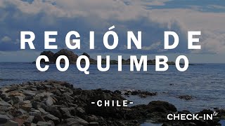 ¡REGIÓN DE COQUIMBO en CHILE  CHECKINTV [upl. by Zampino]