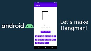 Android  How to make a Hangman Game in Kotlin [upl. by Vod221]