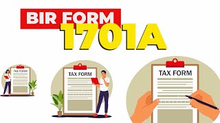 BIR Form No 1701A StepbyStep Filing Guide [upl. by Issej]