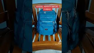 RANSEL WANITA IMPORT CHIBAO [upl. by Adnohsor]