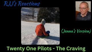 Twenty One Pilots  The Craving Jennas Version 🇨🇦 RJJs Reaction [upl. by Ivett]