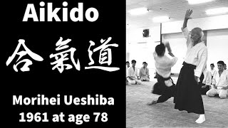 1961 Aikido video of OSensei aikido aikikai aikidocenterla [upl. by Lletnahs]