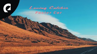 Loving Caliber  Faster Car Sped Up Version [upl. by Covell]