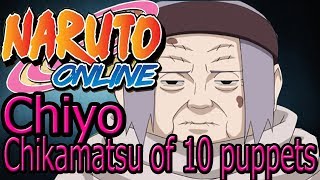 Naruto Online Chiyo Chikamatsu Of Ten Puppets 14 Combo [upl. by Imnubulo542]