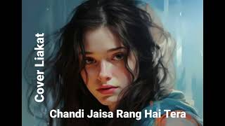 Chandi Jaisa Rang Hai Tera। Singer Pankaj Udhas। Cover Liakat [upl. by Ahswat201]