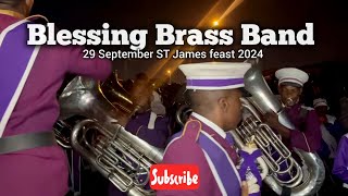 Blessing Brass Band at St James feast 29 September 2024 [upl. by Akinohs473]