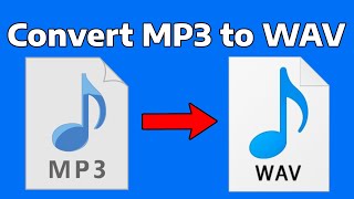 How To Convert MP3 To WAV File Format [upl. by Nerradal]