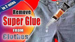 how to get super glue out of clothes easily  Best method to remove super glue stain  Tips 390 [upl. by Spenser]