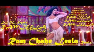 Ram Chahe Leela DJ RC Nayabs Ramleela Mix By DJ RC Nayab from Ramleela 720p HD [upl. by Kelcy19]