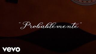 Christian Nodal  Probablemente Official Lyric Video [upl. by Auberta999]