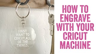 How to Engrave with Your Cricut Machine [upl. by Ydollem]