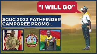 SGUC 2022 PATHFINDER CAMPOREE PROMO VIDEO [upl. by Hanafee]