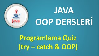 Java Dersleri  Java Try Catch Programlama Sınav Sorusu [upl. by Anaid]