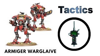 Armiger Warglaives Rules Review  Tactics  Imperial Knights Codex Strategy Guide [upl. by Epuladaug682]