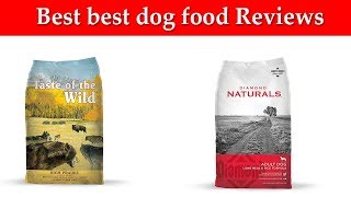 Best dog food Reviews [upl. by Ettelliw745]