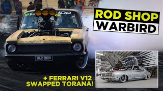 Rod Shops Ferrari Torana  WARBIRD [upl. by Gisser]