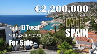 Villa El Tosal in Calpe Spain for sale with sea views  Villas in Spain for sale  Property in Spain [upl. by Stoops]