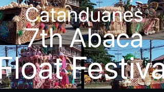 Catanduanes 7th Abaca Float Festival [upl. by Ameluz]