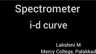 Spectrometer id curve [upl. by Jerol580]