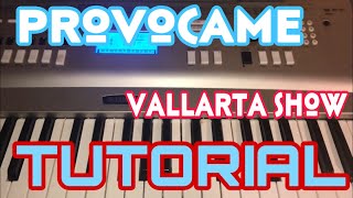 Provocame  Banda Vallarta Show Melodia Tutorial en Teclado [upl. by Michale]