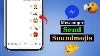 How To Send Soundmojis on Messenger  Messenger Sound Effect  Sound Emoji Messenger [upl. by Casper159]