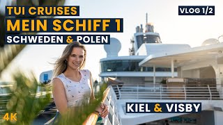 TUI Cruises  Mein Schiff 1  VLOG 12  Kiel amp Visby [upl. by Adoc]