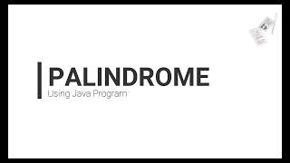 Java Palindrome Program Explained  Check for Palindromes in Java [upl. by Ibbed]