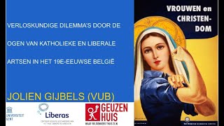 Verloskundige dilemma’s katholieke en liberale artsen in het 19eeeuwse België door Jolien Gijbels [upl. by Forta]