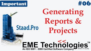 Tutorial for Generating Reports and Projects in Staad Pro [upl. by Aleda800]