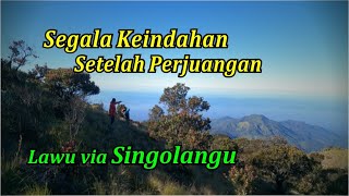 Review Lengkap Jalur Pendakian Gunung Lawu via Singolangu 2023 3 [upl. by Dnalrah167]