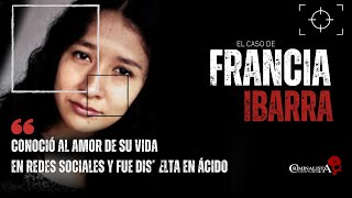 Francia Ibarra  Criminalista Nocturno [upl. by Normak]