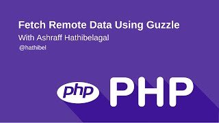 Fetch Remote Data using Guzzle [upl. by Demp834]