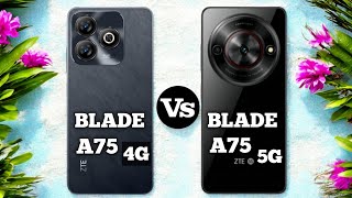 ZTE Blade A75 4G VS ZTE Blade A75 5G pn59tech [upl. by Ilana]