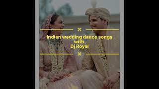 Indian Wedding dance songs Bollywood Nonstop songs Top 20 Bollywood Wedding Song Dj Royal [upl. by Aseral]