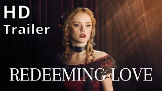 REDEEMING LOVE 2022 trailer 2 [upl. by Launce]