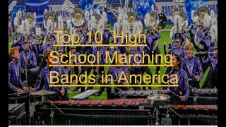 2019 Top 10 High School Marching Bands in America [upl. by Kcinnay]