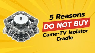 DONT BUY CameTV Isolator Cradle Before WATCHING THIS 😲 5 Reasons [upl. by Ogilvy]