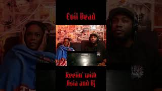 Evil Dead 2013 shorts couplesreaction moviereaction scaretober  Asia and BJ [upl. by Romulus691]