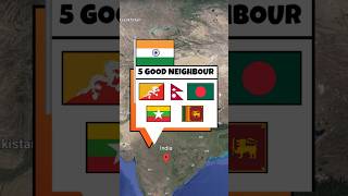 How many good Neighbours of Different Countries youtubeshorts [upl. by Llywellyn49]