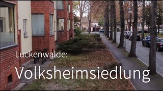 Luckenwalde Volksheimsiedlung [upl. by Maupin540]