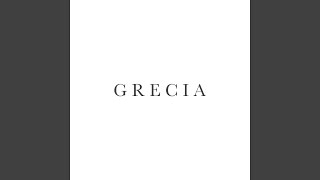 Grecia [upl. by Netsrejk]