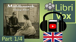 Middlemarch by George ELIOT read by Various Part 14  Full Audio Book [upl. by Annadiana79]