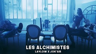 Les Alchimistes x Laylow x Jokair  DansLaLoge 5  Ten Veux Encore Prod by Sboy [upl. by Rasla]