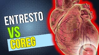 Entresto vs Coreg Heart Failure  Duel of Cardiac Medications [upl. by Retep582]