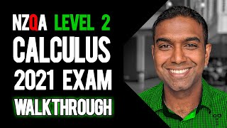 NCEA Level 2 Calculus 2021 NZQA Exam  Worked Answers [upl. by Gabby]