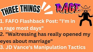 3 Things FAFO Flashback Post Waitressing Helps You Observe Marriage JD Vances Manipulation [upl. by Fitzsimmons318]