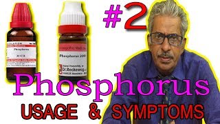 Phosphorus  Part 2  Usage amp Symptoms in Homeopathy by Dr PS Tiwari [upl. by Harrus532]