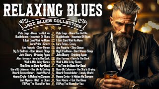 Relaxing Whiskey Blues Music 💎 Slow Blues amp Rock Ballads amp The Best of Emotional Blues [upl. by Valdis915]