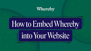 How to Embed Whereby into Your Website Embed  Video Call [upl. by Tioneb]