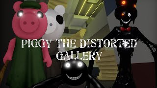 Piggy The Distorted Gallery [upl. by Janik]